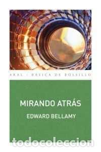 Libri: MIRANDO ATRAS - BELLAMY, EDWARD