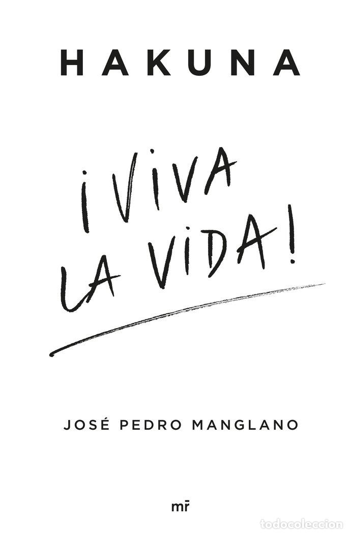 B&uuml;cher: VIVA LA VIDA - JOSE PEDRO MANGLANO