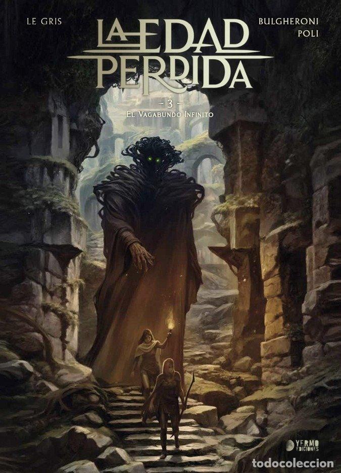 Livros: LA EDAD PERDIDA 3 EL VAGAVUNDO INFINITO - LEGRIS JEROME