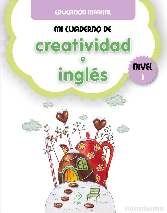 Livros: MI CUADERNO DE CREATIVIDAD E INGLES NIVEL 1 - AA.VV