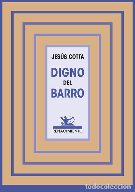 B&uuml;cher: DIGNO DEL BARRO - COTTA LOBATO, JESUS