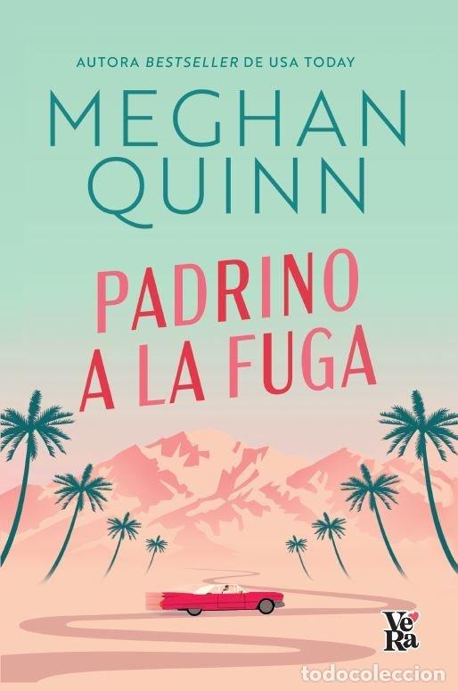books: PADRINO A LA FUGA - QUINN, MEGHAN