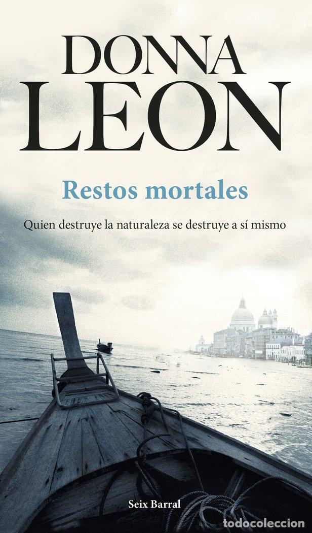 Libri: RESTOS MORTALES - LEON, DONNA