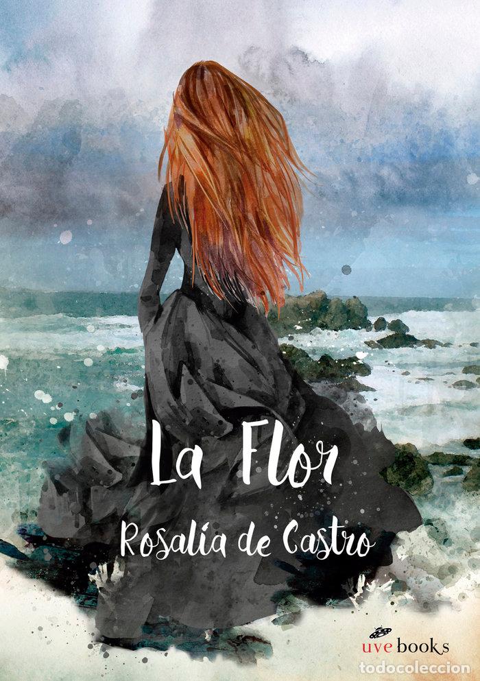 Libros: FLOR,LA - DE CASTRO, ROSALIA