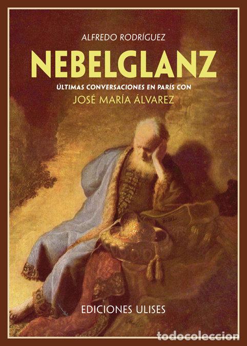 books: NEBELGLANZ - RODRIGUEZ, ALFREDO