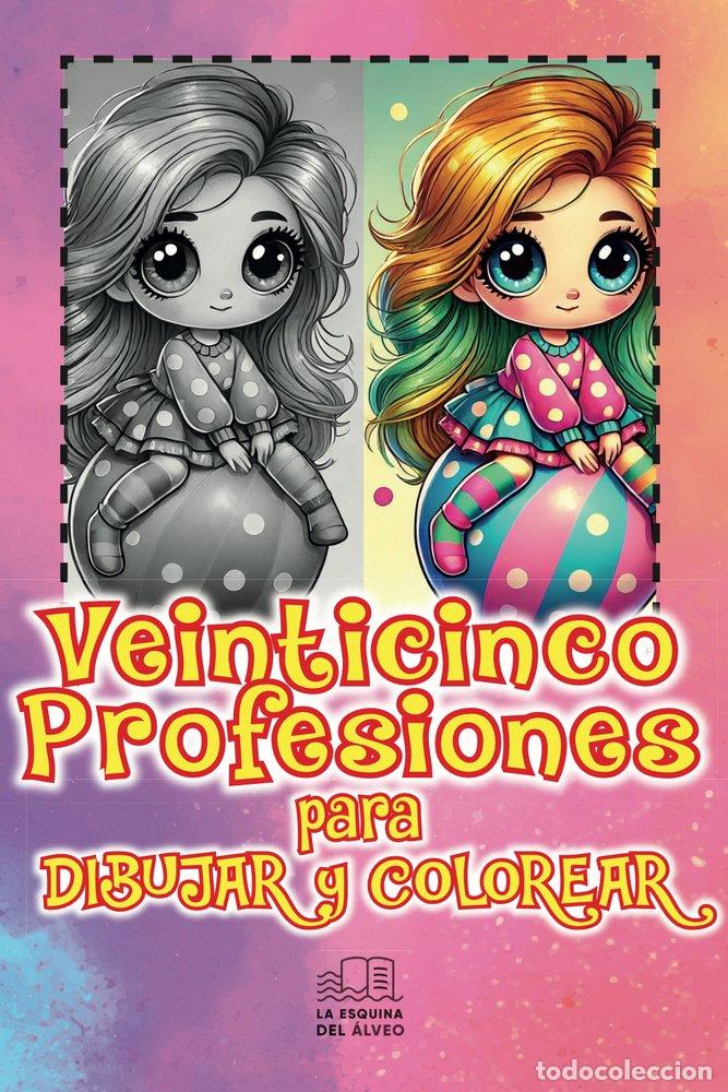 B&uuml;cher: VEINTICINCO PROFESIONES PARA DIBUJAR Y COLOREAR - GONZALEZ RIOMAYOR, VICENTE