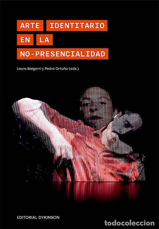 Livres: ARTE IDENTITARIO EN LA NO PRESENCIALIDAD - AA.VV.