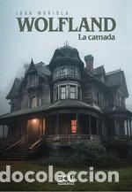 Livres: WOLFLAND LA CAMADA - JOAN, MARIOLA
