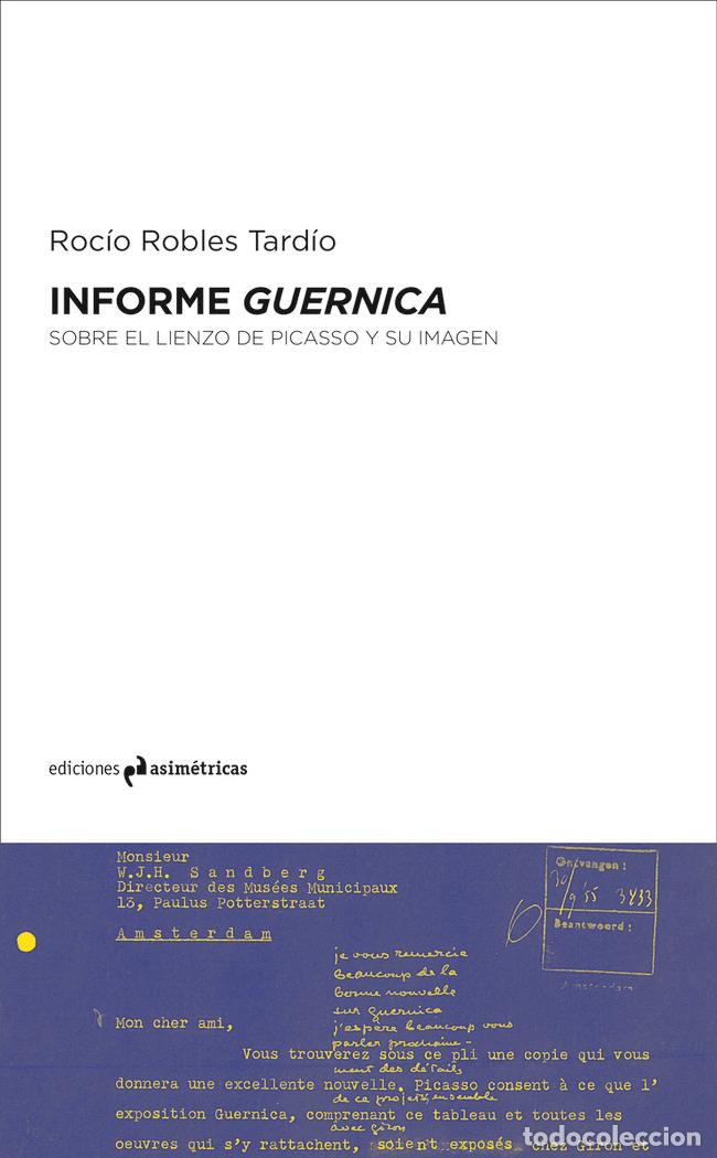 Livres: INFORME GUERNICA - ROBLES TARDIO, ROCIO