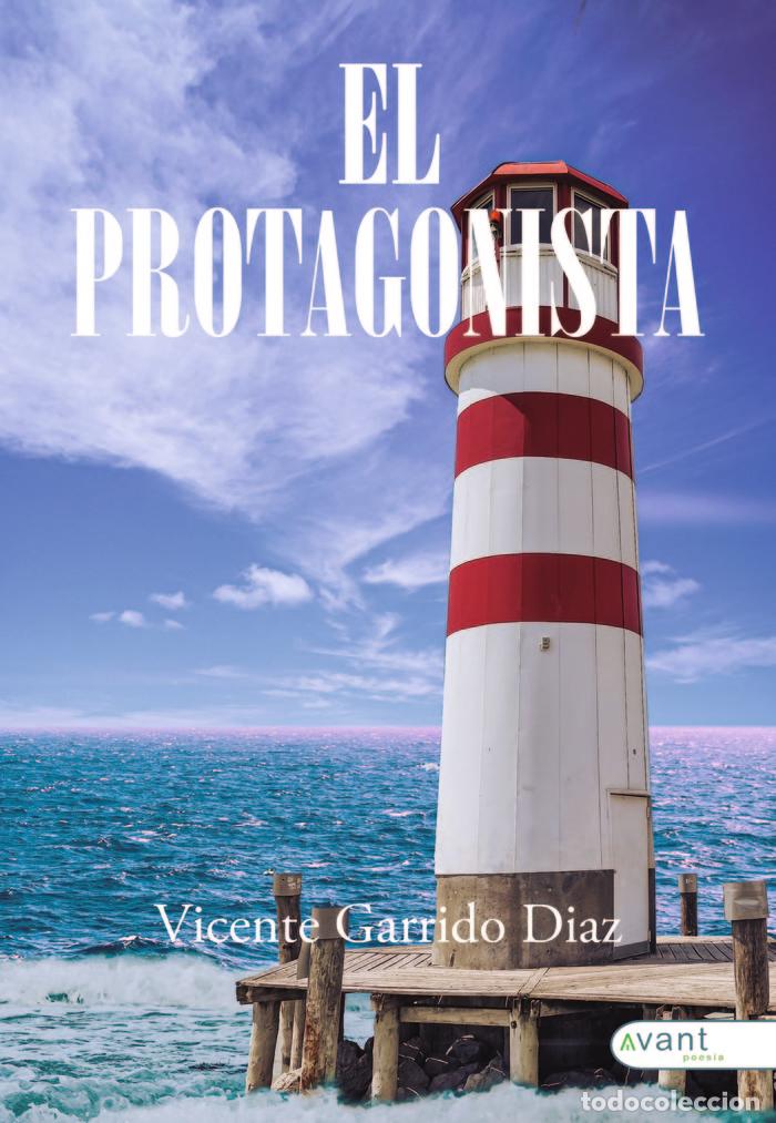 Libros: EL PROTAGONISTA - GARRIDO, VICENTE