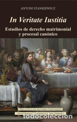 Livres: IN VERITATE IUSTITIA - STANKIEWICZ, ANTONI