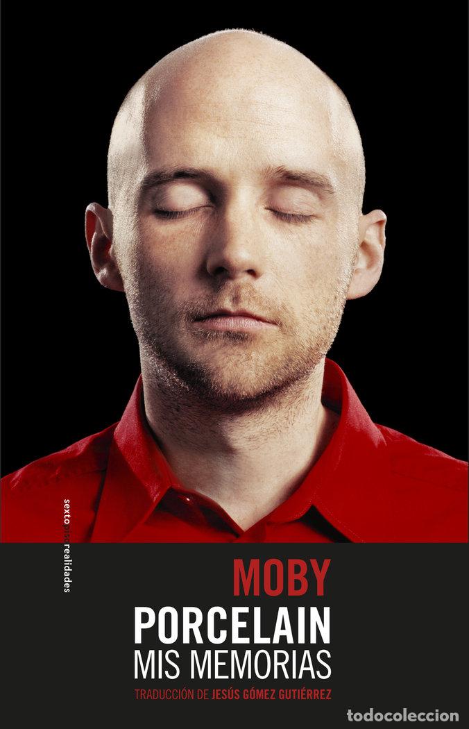 books: PORCELAIN MIS MEMORIAS - MOBY