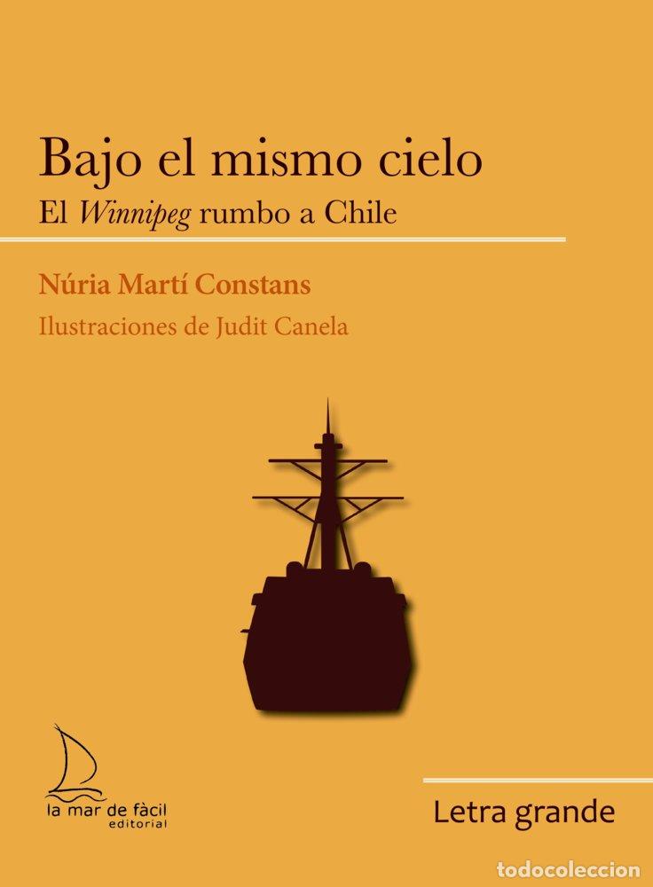 Libros: BAJO EL MISMO CIELO - MARTI CONSTANS, NURIA