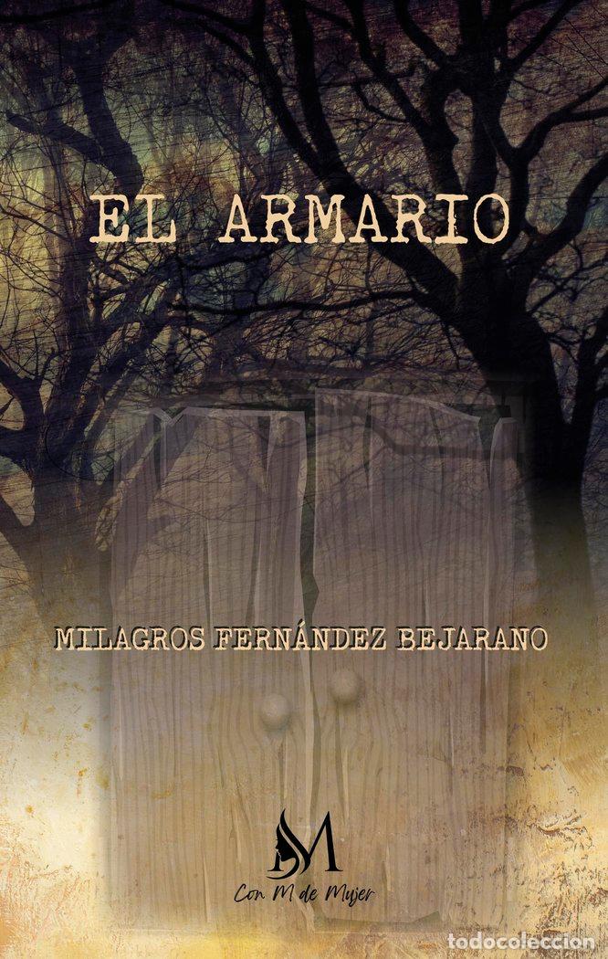 Livres: EL ARMARIO - FERNANDEZ BEJARANO, MILAGROS