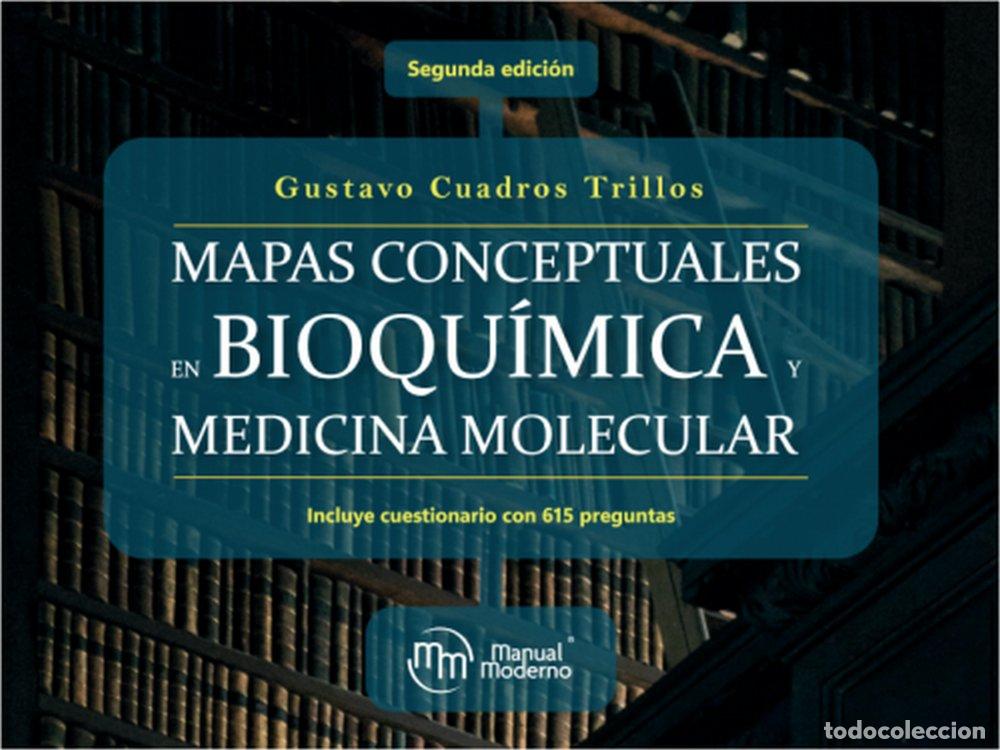 Livres: MAPAS CONCEPTUALES EN BIOQUIMICA Y MEDICINA MOLECULAR - CUADROS TRILLOS, GUSTAVO