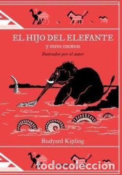 Livres: HIJO DEL ELEFANTE Y OTROS CUENTOS,EL - KIPLING, RUDYARD