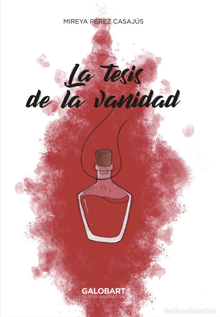 Livros: TESIS DE LA VANIDAD,LA - PEREZ CASAJUS, MIREYA