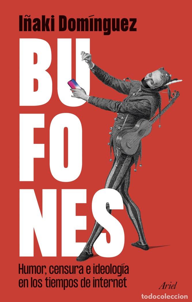 Libros: BUFONES - I&Ntilde;AKI DOMINGUEZ