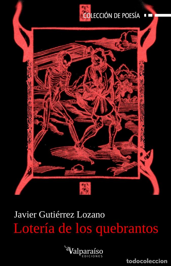 B&uuml;cher: LOTERIA DE LOS QUEBRANTOS - GUTIERREZ LOZANO, JAVIER