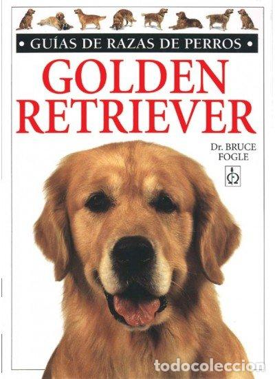 Libri: GOLDEN RETRIEVER GRP - FOGLE, BRUCE