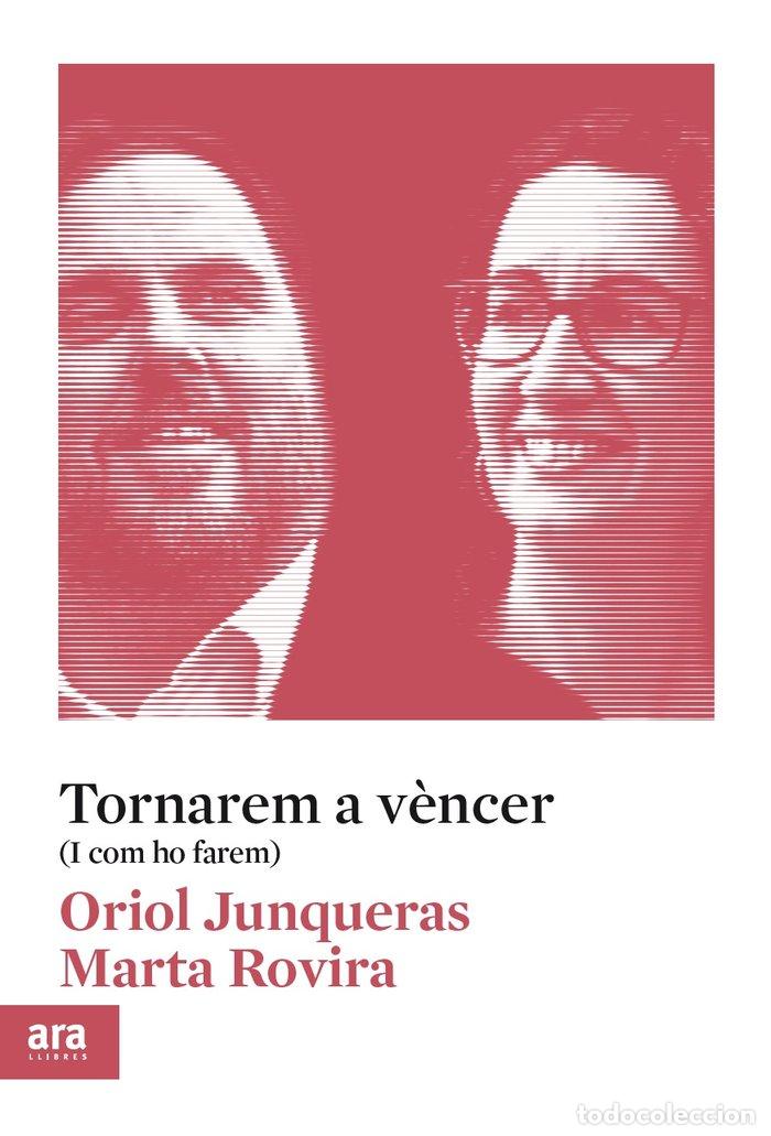 Libri: TORNAREM A VENCER NE - JUNQUERAS I VIES, ORIOL