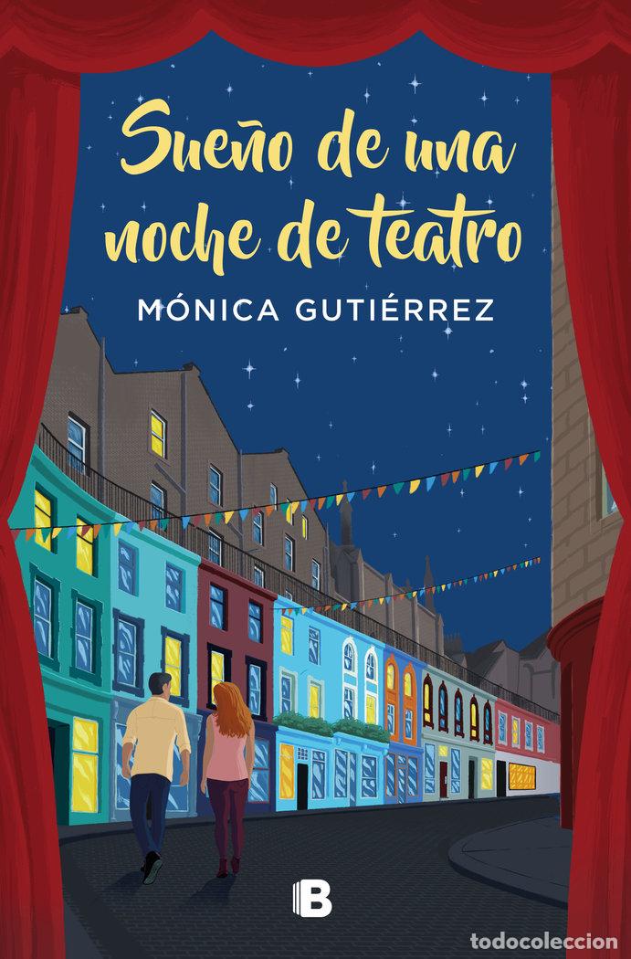 Libri: SUE&Ntilde;O DE UNA NOCHE DE TEATRO - GUTIERREZ, MONICA