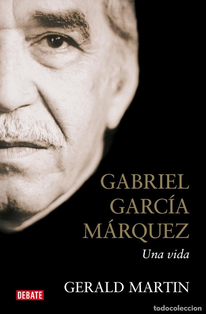 Libri: GABRIEL GARCIA MARQUEZ - MARTIN, GERALD