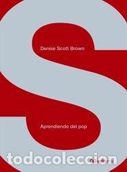 Libros: APRENDIENDO DEL POP - SCOTT BROWN, DENISE