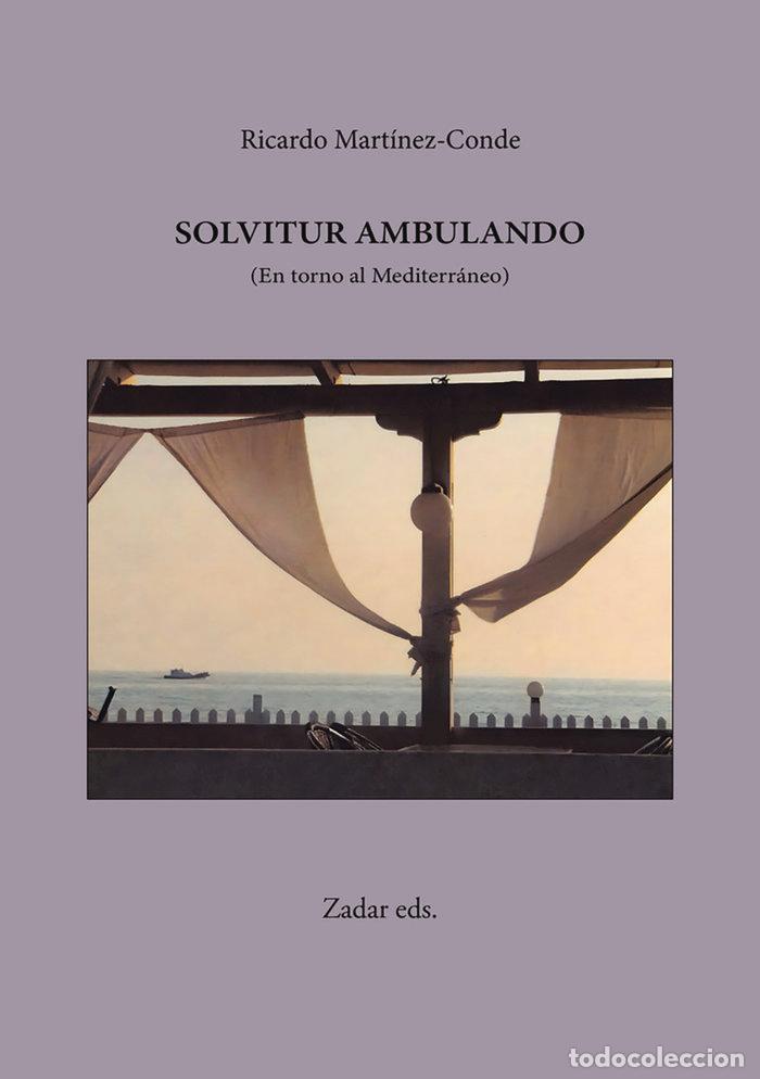Libri: SOLVITUR AMBULANDO - MARTINEZ-CONDE, RICARDO