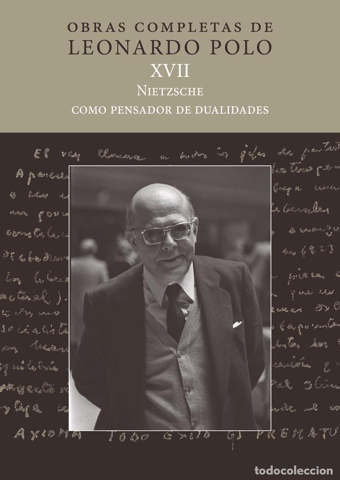 Libri: NIETZSCHE COMO PENSADOR DE DUAL XVII - LEONARDO POLO