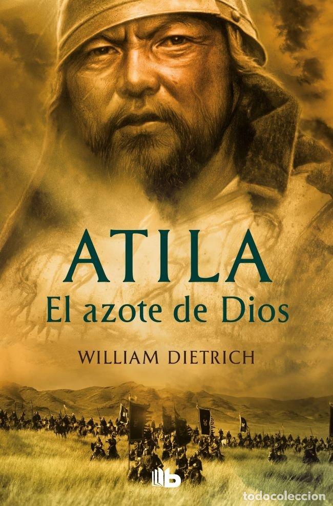 books: ATILA EL AZOTE DE DIOS ZB - DIETRICH, WILLIAM