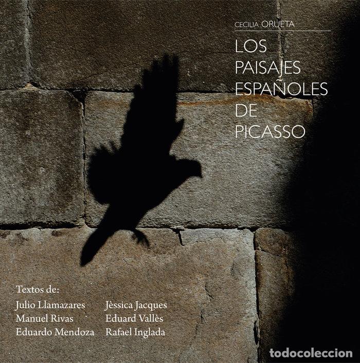 Libri: PAISAJES ESPA&Ntilde;OLES DE PICASSO,LOS - ORUETA, CECILIA