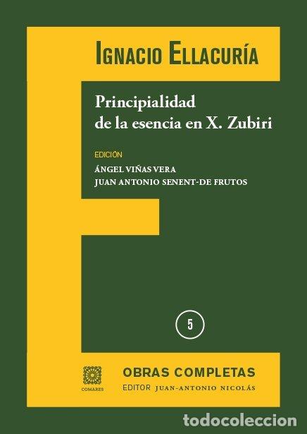 Libri: PRINCIPIALIDAD DE LA ESENCIA EN X ZUBIRI VOL 5 - VI&Ntilde;AS VERA, ANGEL