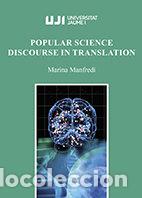 Livres: POPULAR SCIENCE DISCOURSE IN TRANSLATION - MARINA MANFREDI