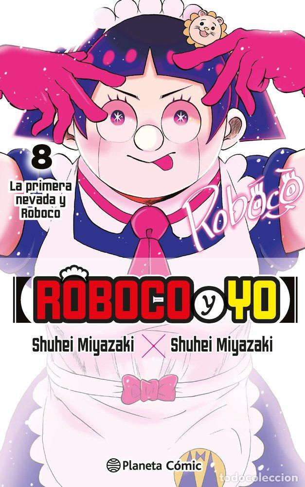 B&uuml;cher: ROBOCO Y YO 8 - MIYAZAKI, SHUUHEI