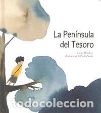 Livres: PENINSULA DEL TESORO,LA - MONEDERO, DANIEL
