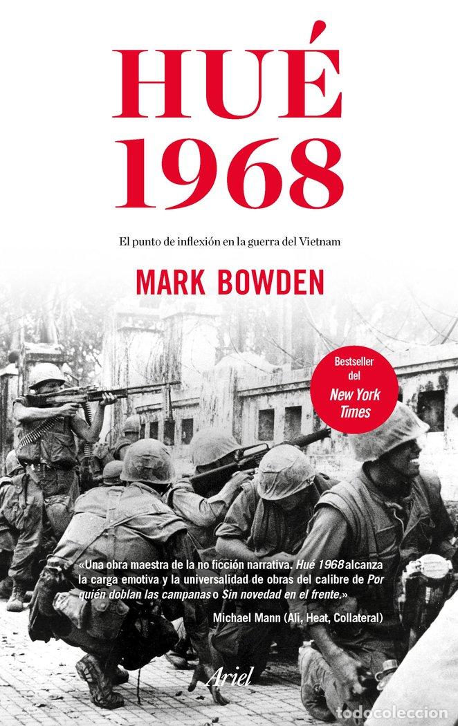 Libros: HUE 1968 - BOWDEN, MARK