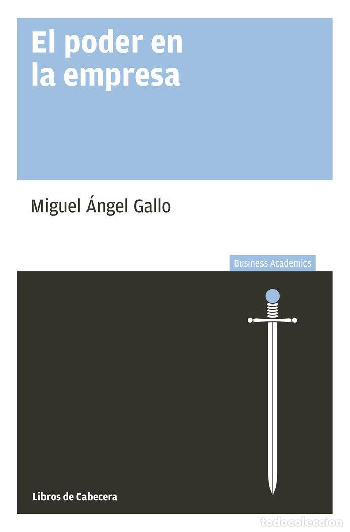 B&uuml;cher: PODER EN LA EMPRESA,EL - GALLO, MIGUEL ANGEL