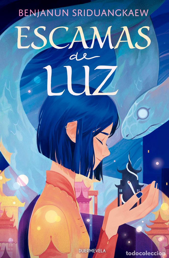 Libri: ESCAMAS DE LUZ - SRIDUANGKAEW, BENJANUN