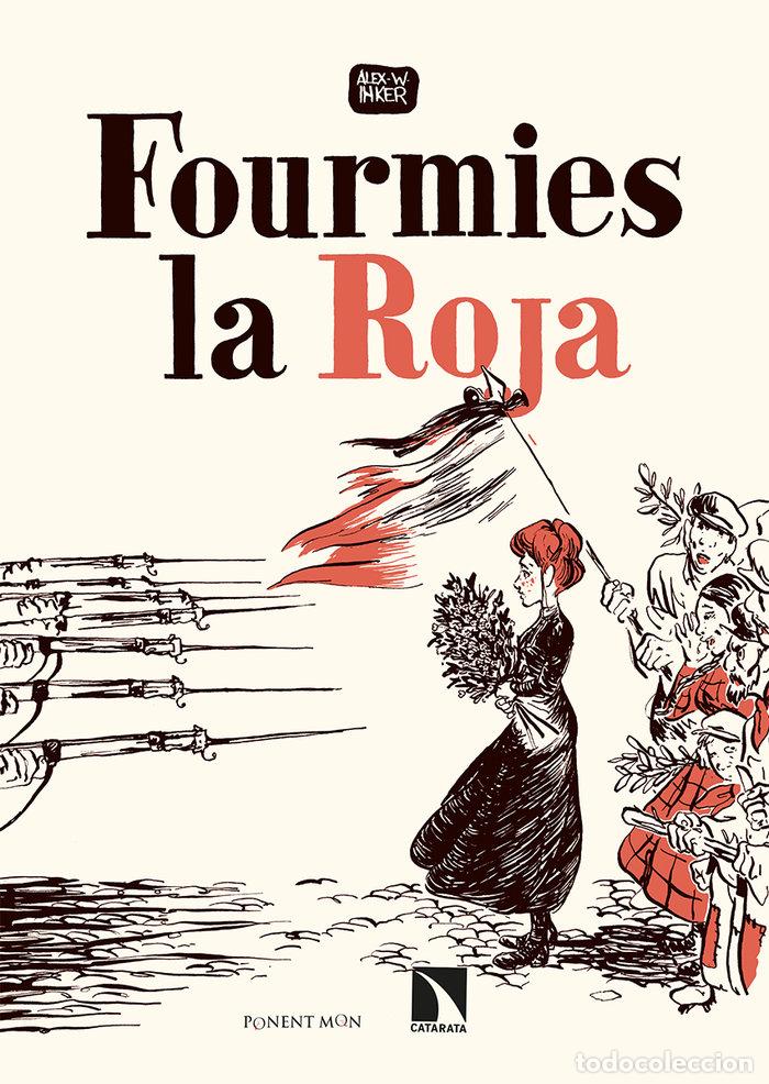 Libros: FOURMIES LA ROJA - INKER, ALEX W
