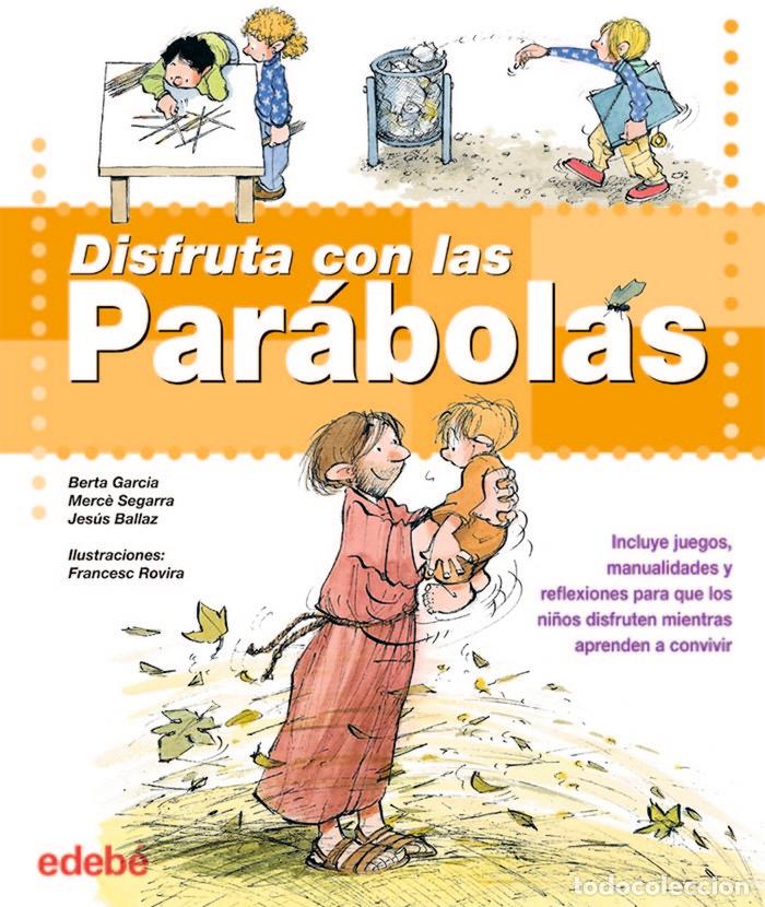 Libros: DISFRUTA CON LAS PARABOLAS - GARCIA