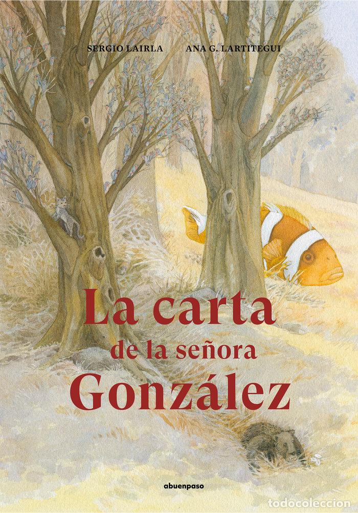 Livros: CARTA DE LA SE&Ntilde;ORA GONZALEZ,LA - LARTITEGUI