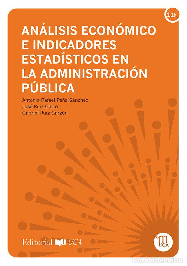 Livros: ANALISIS ECONOMICO E INDICADORES ESTADISTICOS EN LA ADMINIST - PE&Ntilde;A SANCHEZ, ANTONIO RAFAEL