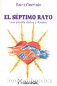 Libros: SEPTIMO RAYO,EL - SAINT GERMAIN