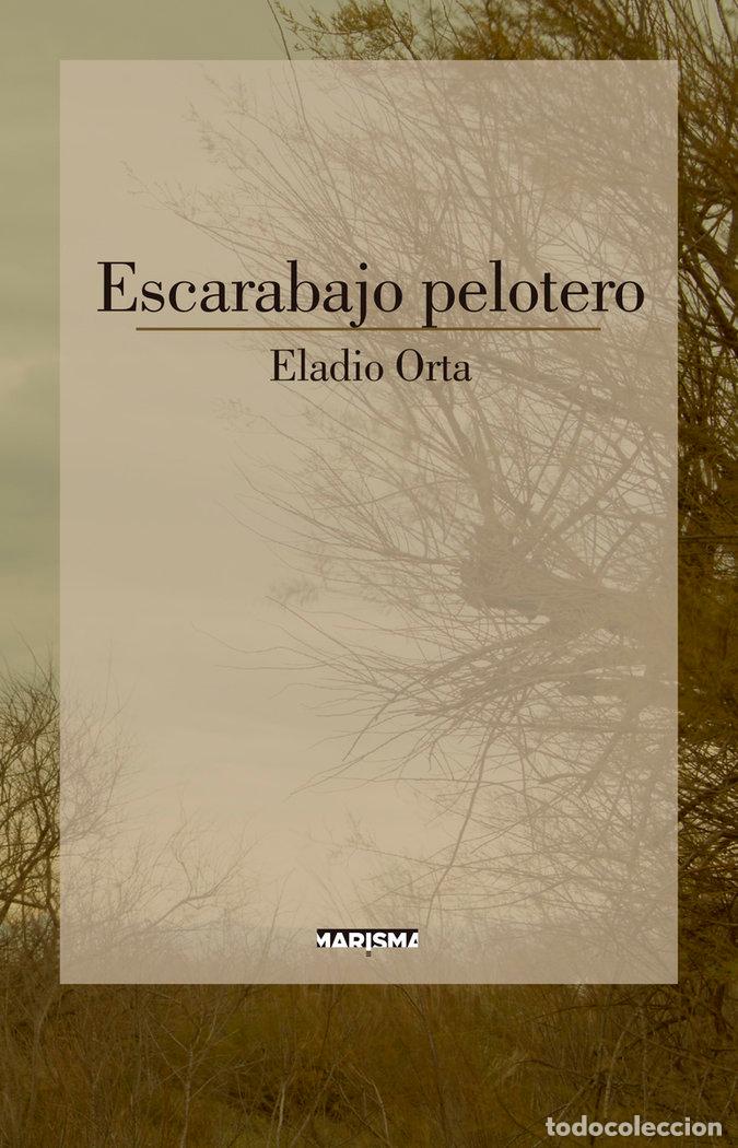 Livros: ESCARABAJO PELOTERO,EL - ORTA, ELADIO