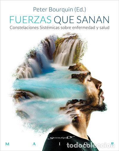 Livros: FUERZAS QUE SANAN - BOURQUIN, PETER