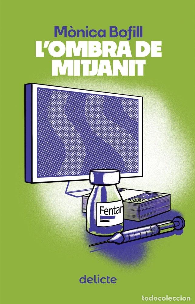Livros: L'OMBRA DE MITJANIT - BOFILL, MONICA