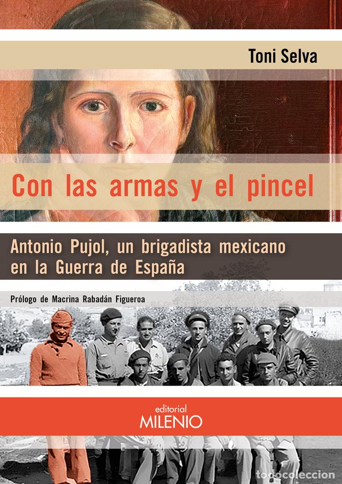 Libri: CON LAS ARMAS Y EL PINCEL - SELVA, TONI