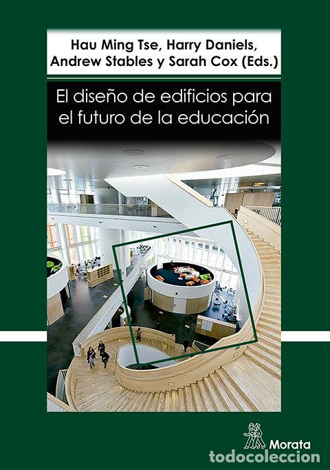 Livres: EL DISE&Ntilde;O DE EDIFICIOS PARA EL FUTURO DE LA EDUCACION. PERSP - TSE, HAU MING