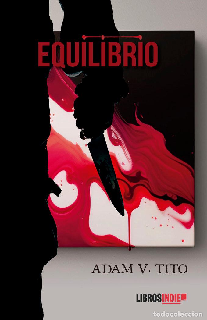 Libri: EQUILIBRIO - VAZQUEZ TITO, ADAM